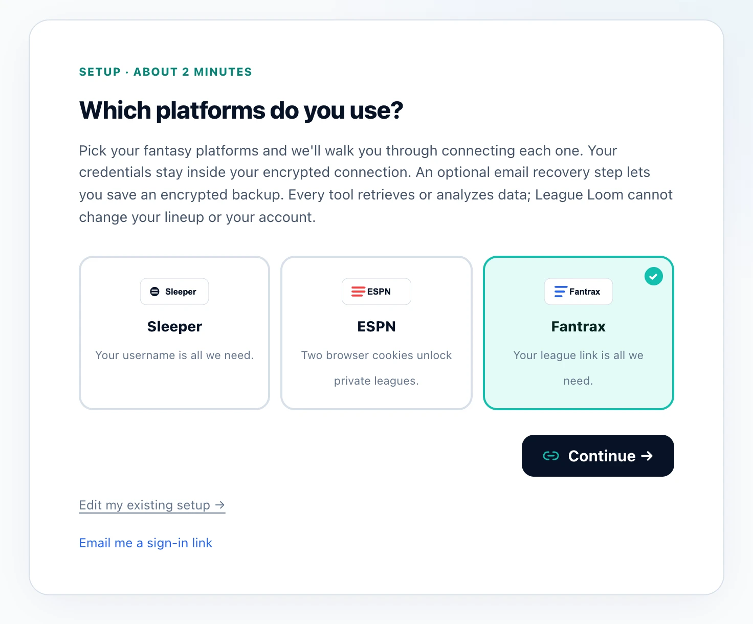 League Loom setup page titled Which platforms do you use?, with the Fantrax card selected, Sleeper and ESPN unselected, and an active Continue button.