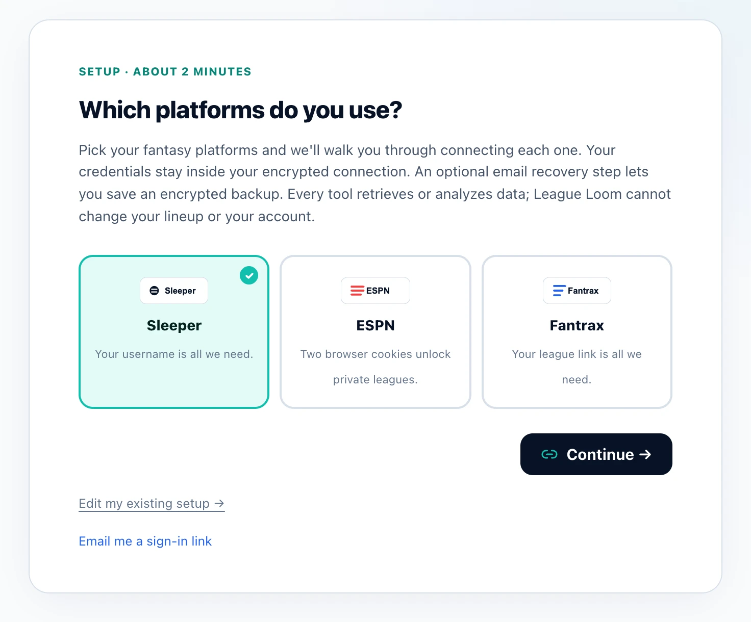 League Loom setup page titled Which platforms do you use?, with the Sleeper card selected, ESPN and Fantrax unselected, and an active Continue button.